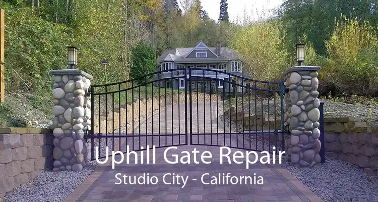 Uphill Gate Repair Studio City - California